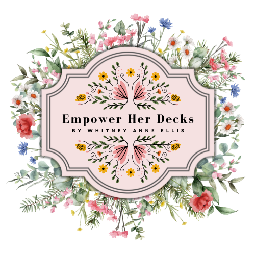 Empower Her Decks