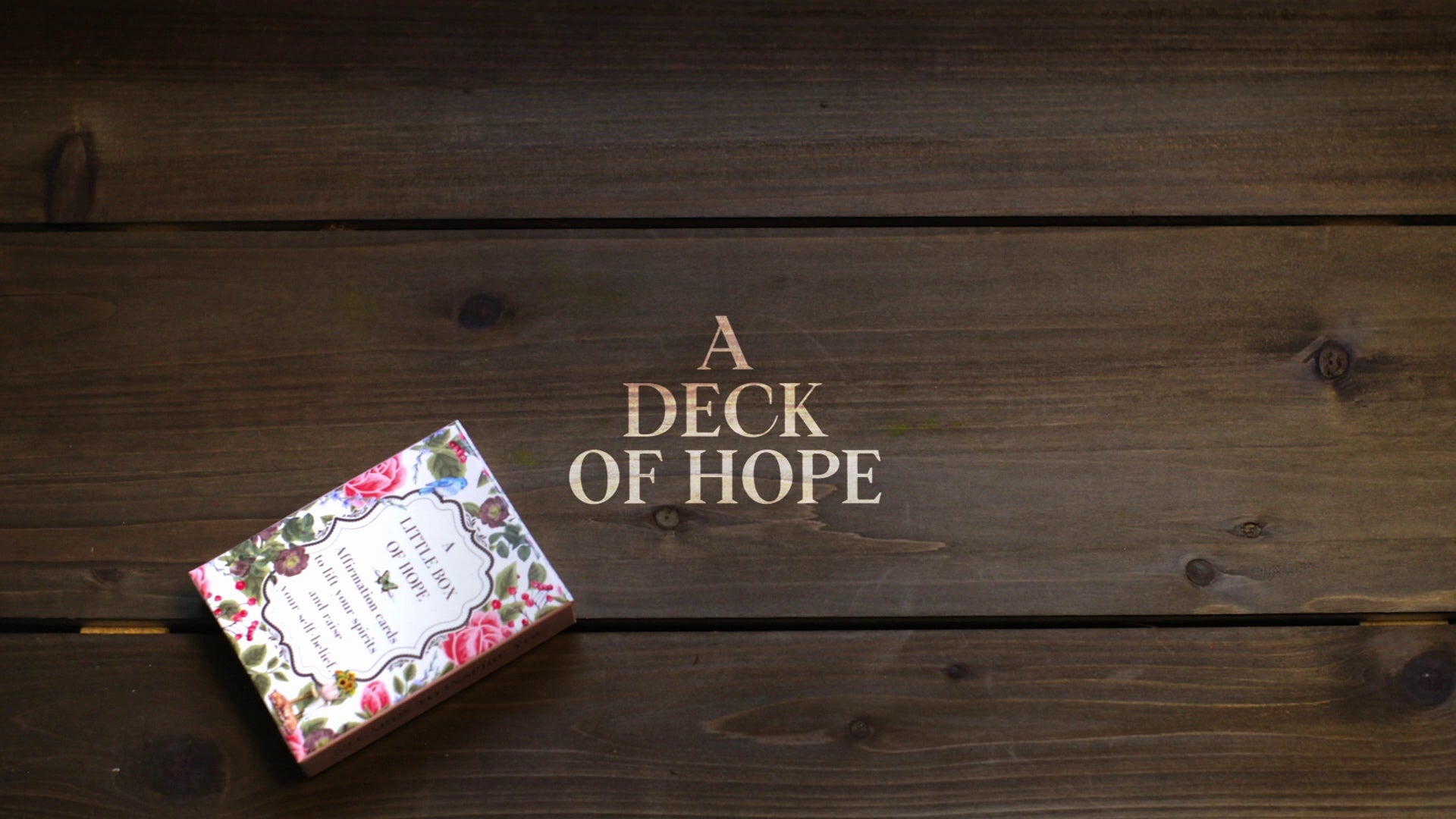 A Deck of Hope: 52 Positive Affirmation Cards